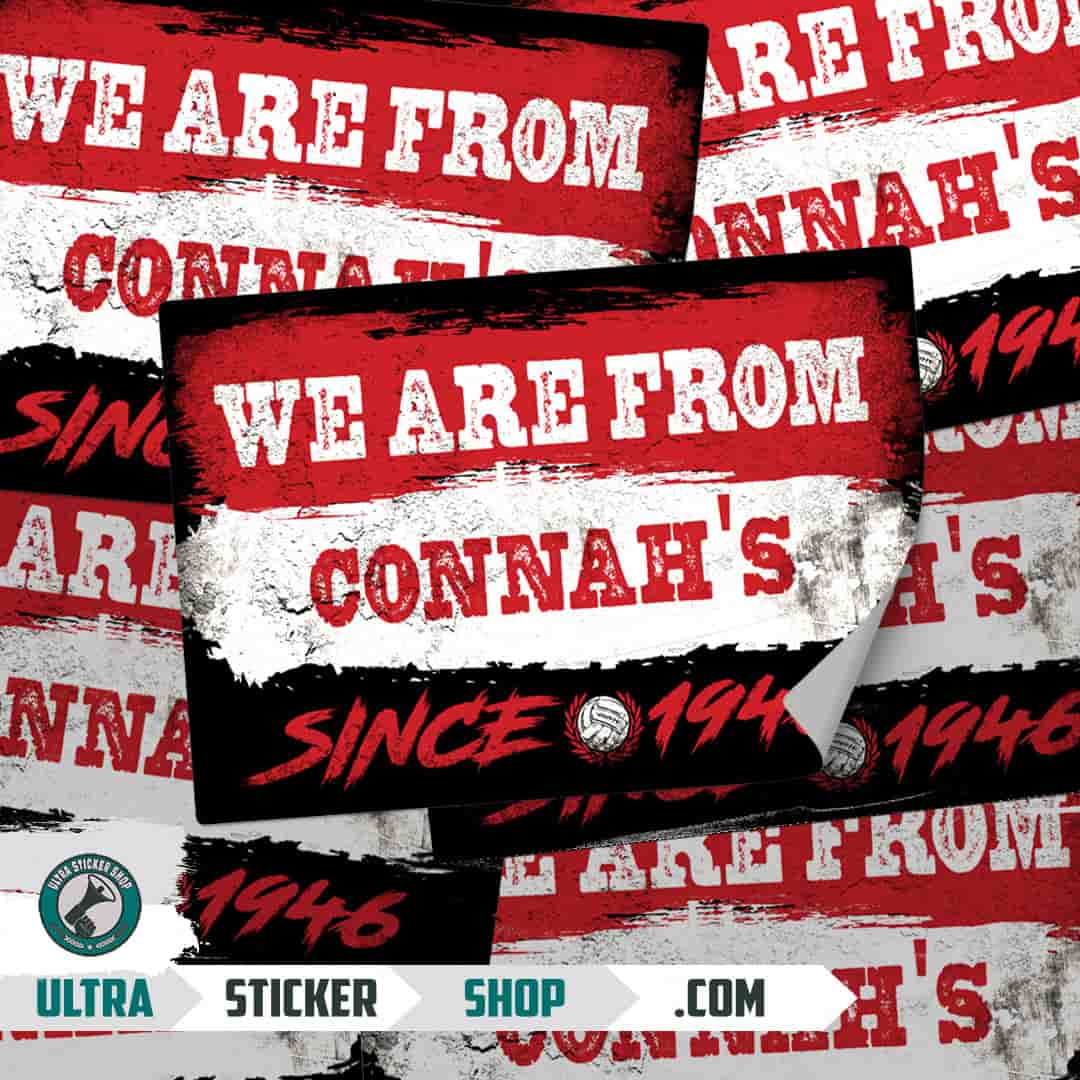 We are from Connah's since 1946 Stickers