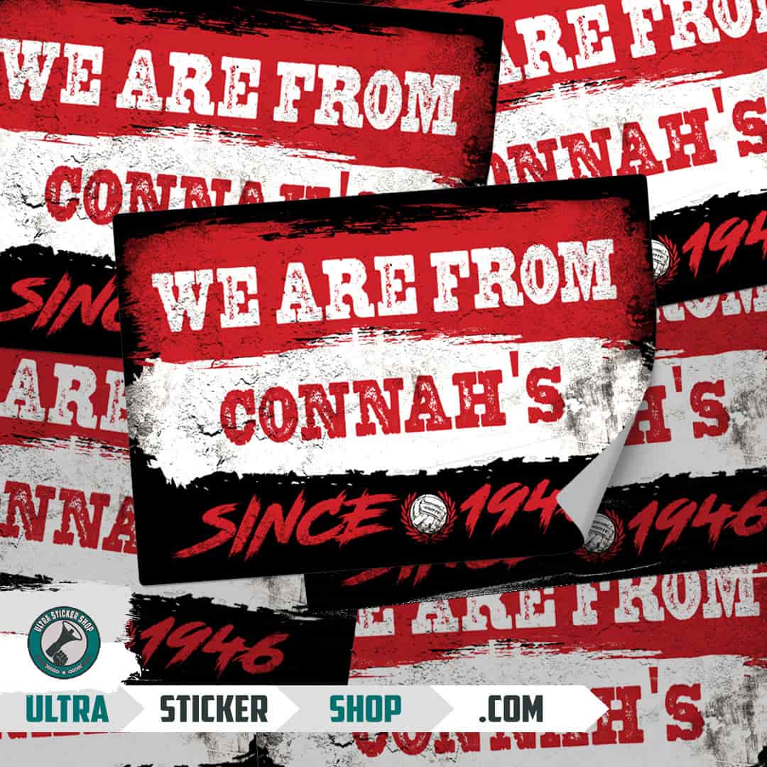 We are from Connah's since 1946 Stickers