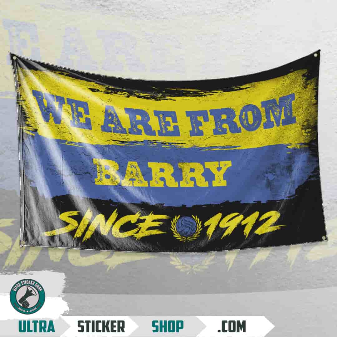We are from Barry since 1912 Flag