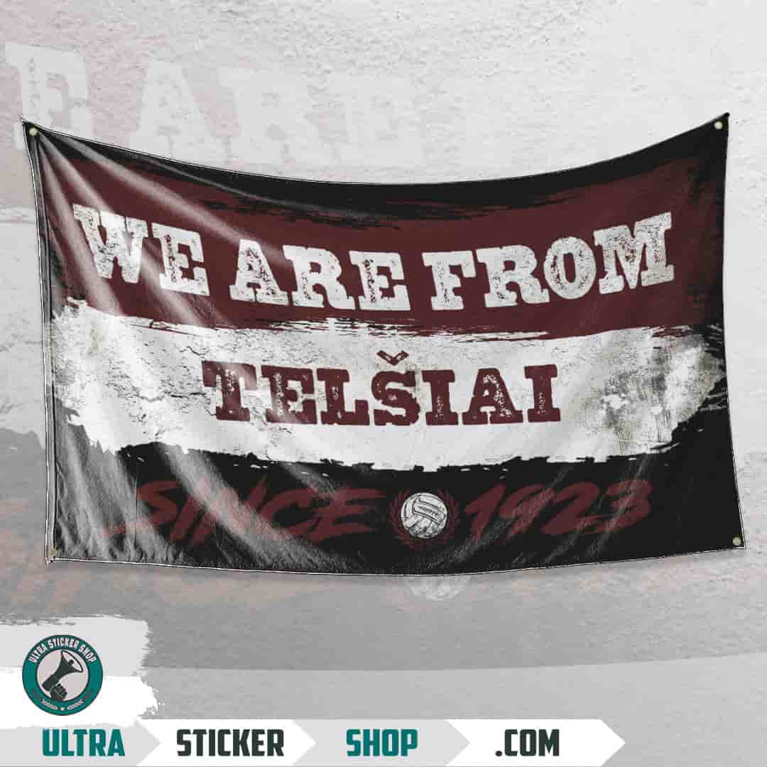 We are from Telšiai since 1923 Flag