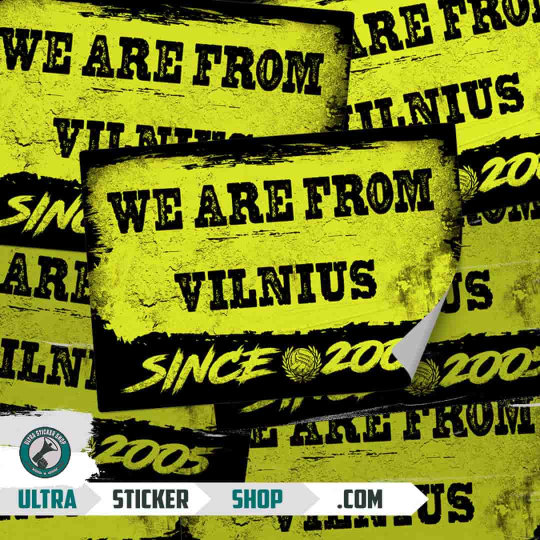We are from Vilnius since 2005 Stickers