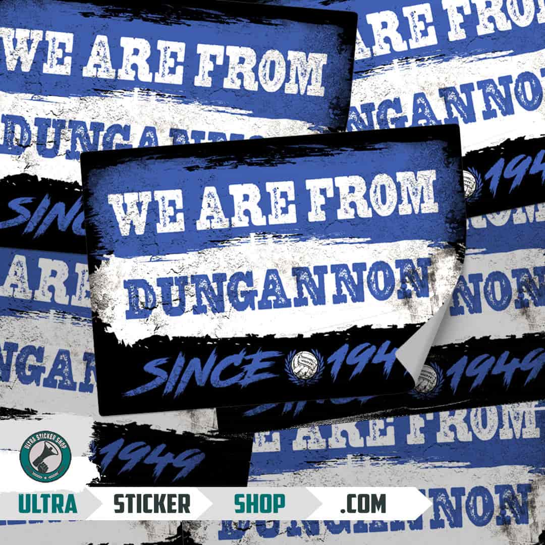 We are from Dungannon since 1949 Stickers