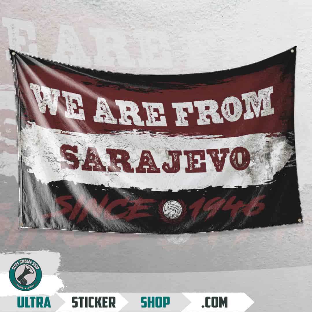 We are from Sarajevo since 1946 Flag