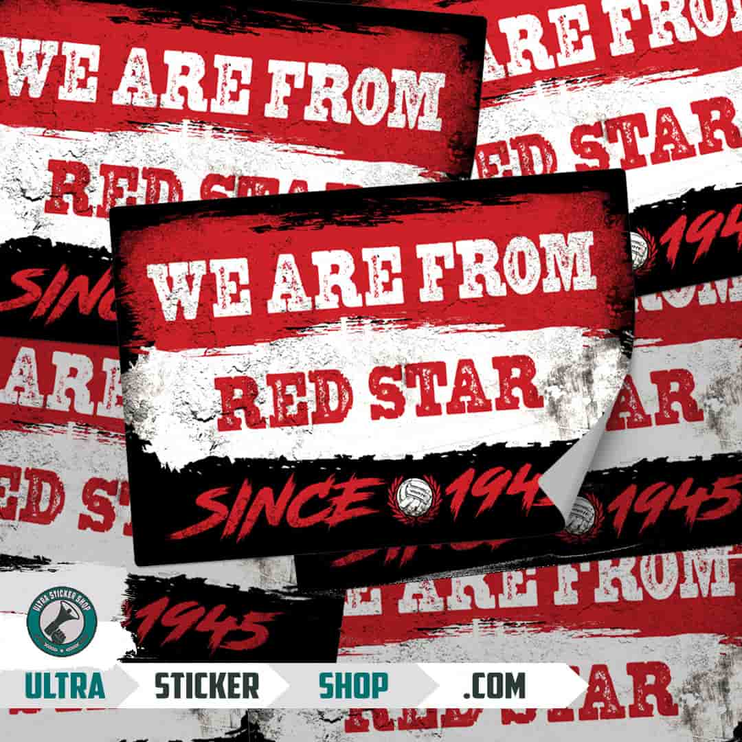We are from Red Star since 1945 Stickers
