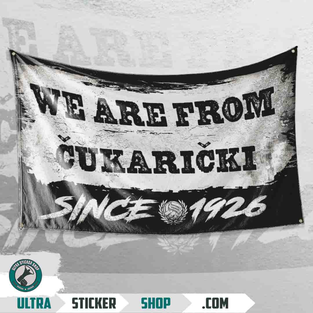 We are from Čukarički since 1926 Flag