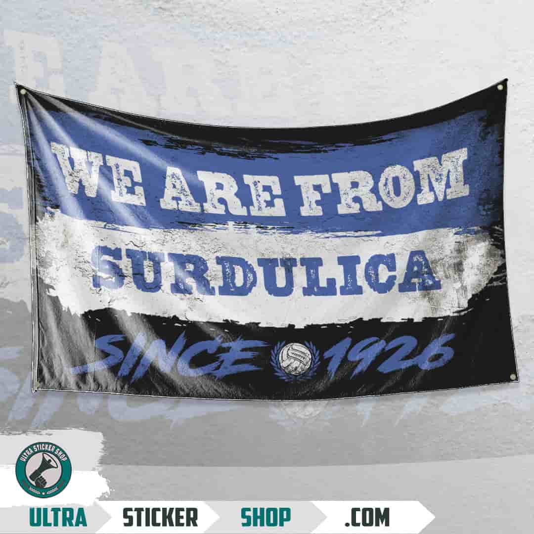 We are from Surdulica since 1926 Flag