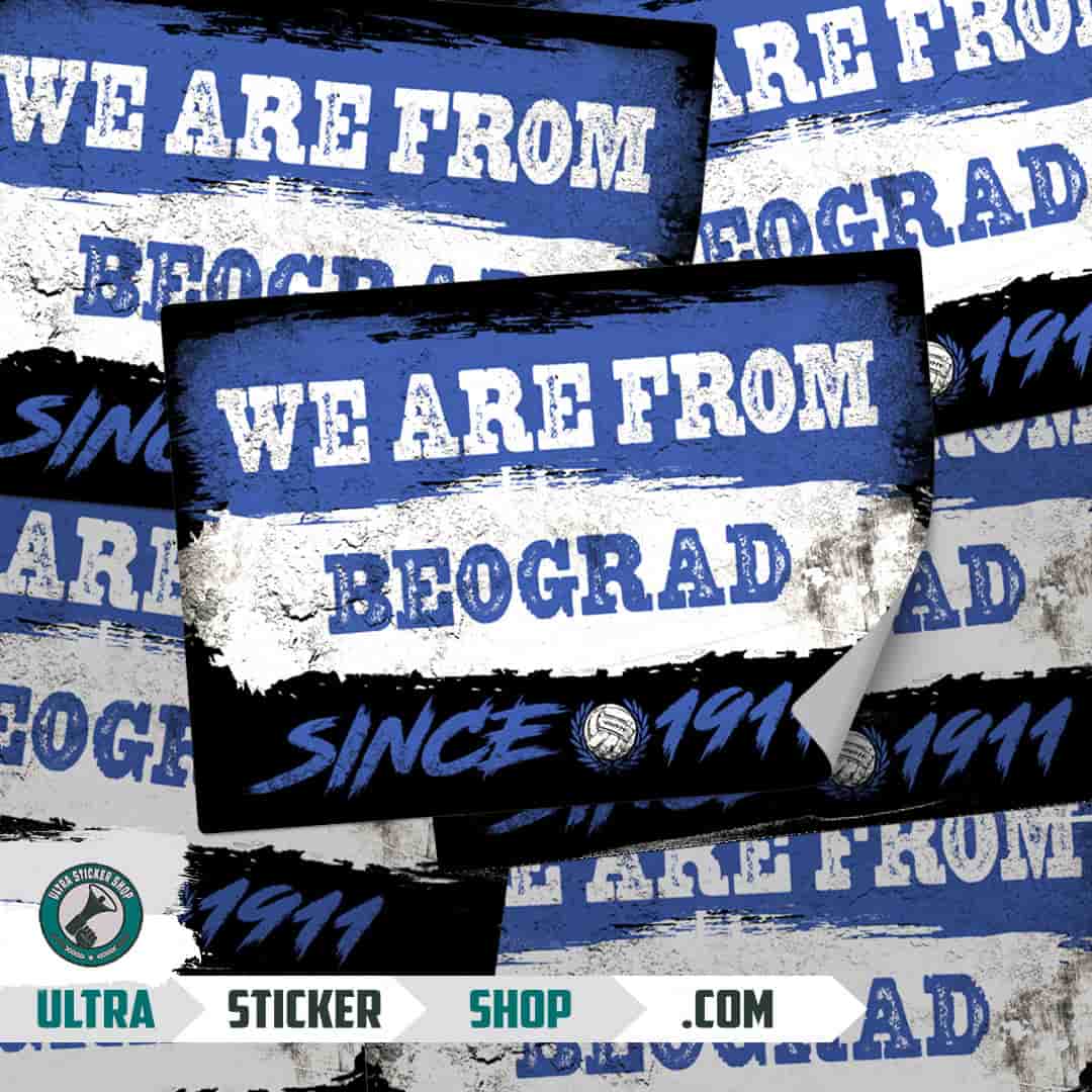 We are from Beograd since 1911 Stickers