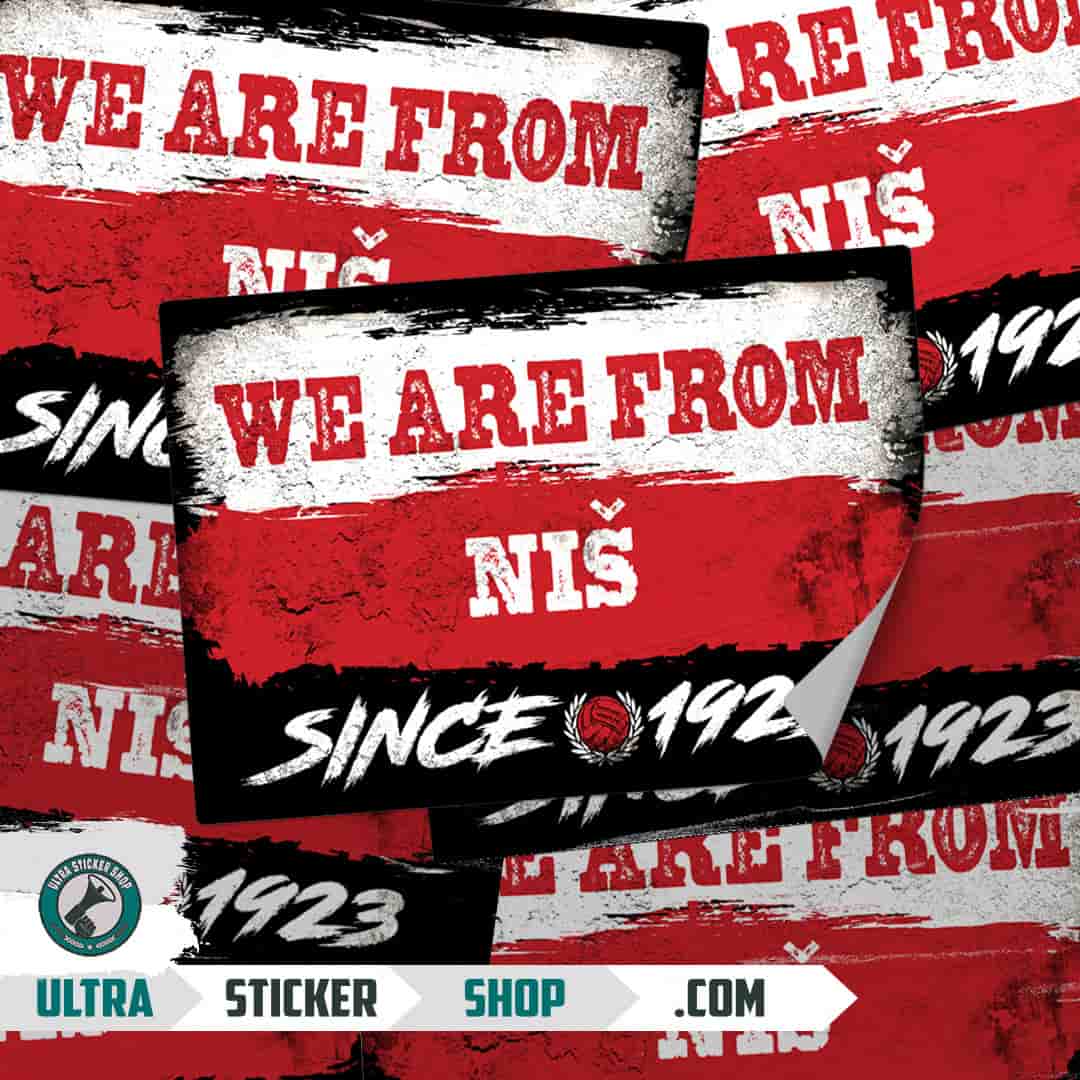 We are from Niš since 1923 Stickers
