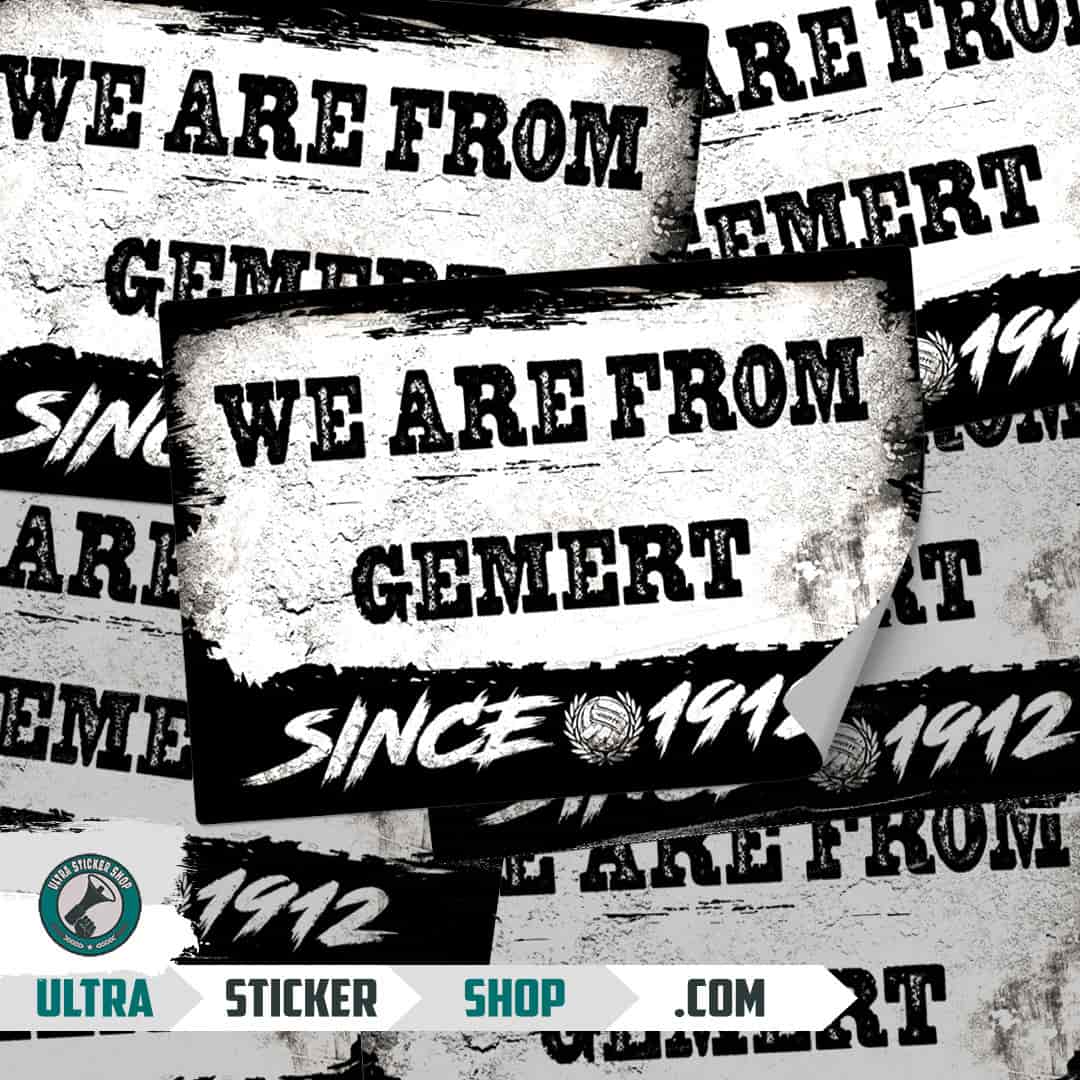 We are from Gemert since 1912 Stickers