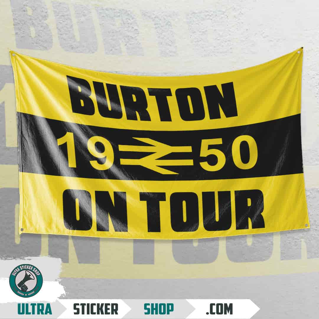 Burton 1950 on tour Flag
