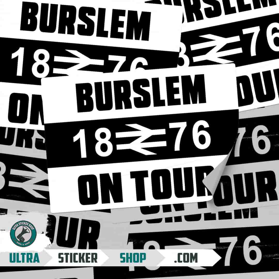 Burslem 1876 on tour Stickers