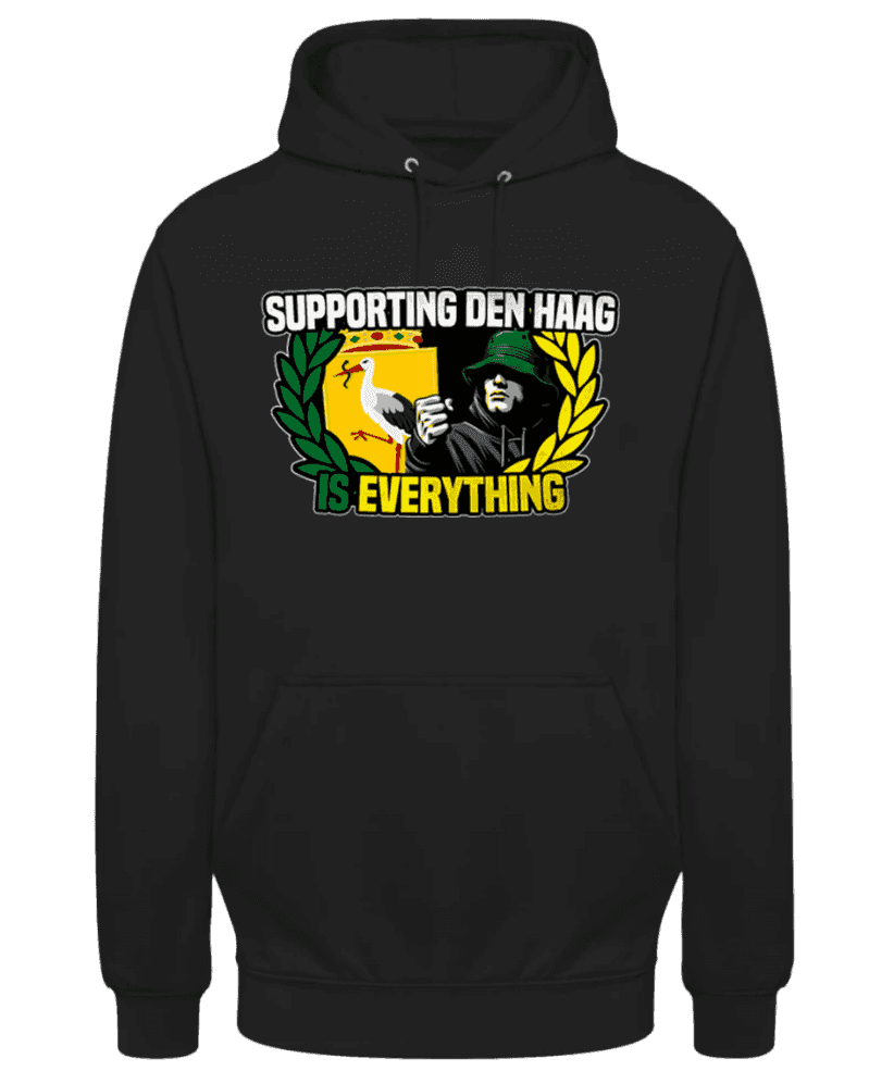 Supporting Den Haag is everything Hoodie