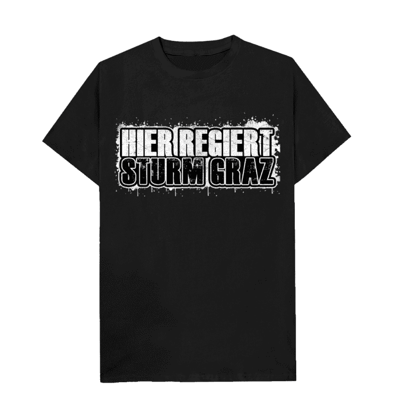 Hier Regiert Sturm Graz T-Shirt
