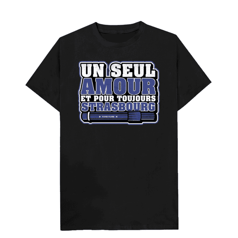 Un Seul Amour Strasbourg T-Shirt