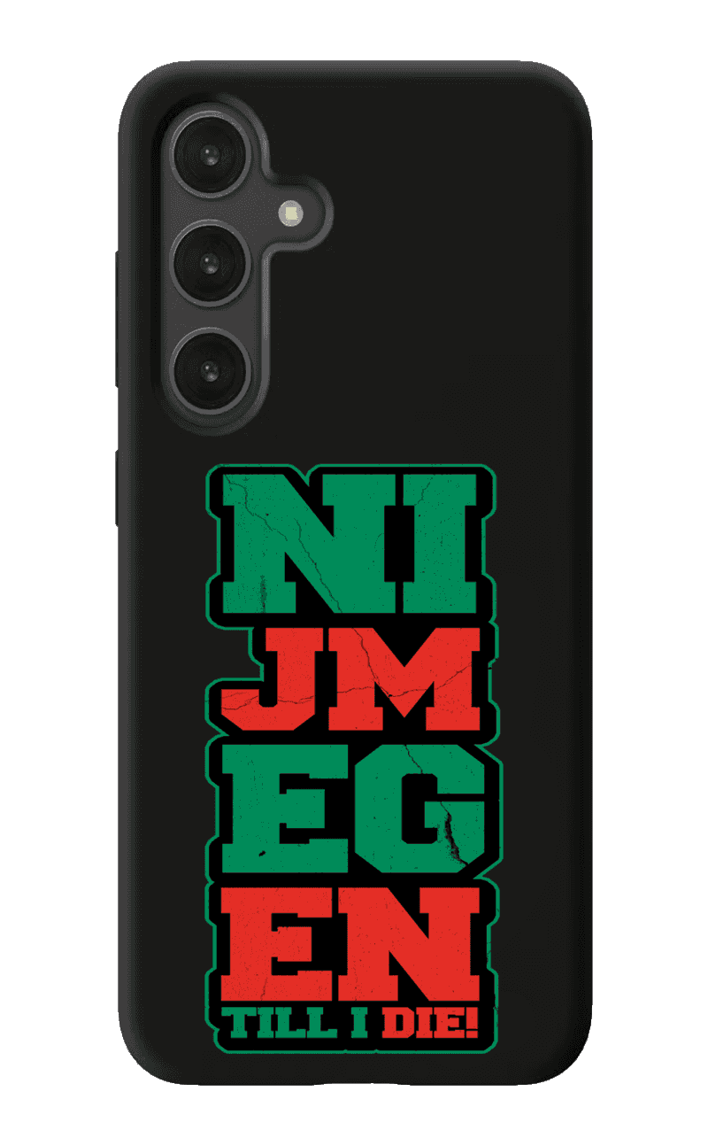 Nijmegen till i die Samsung Case