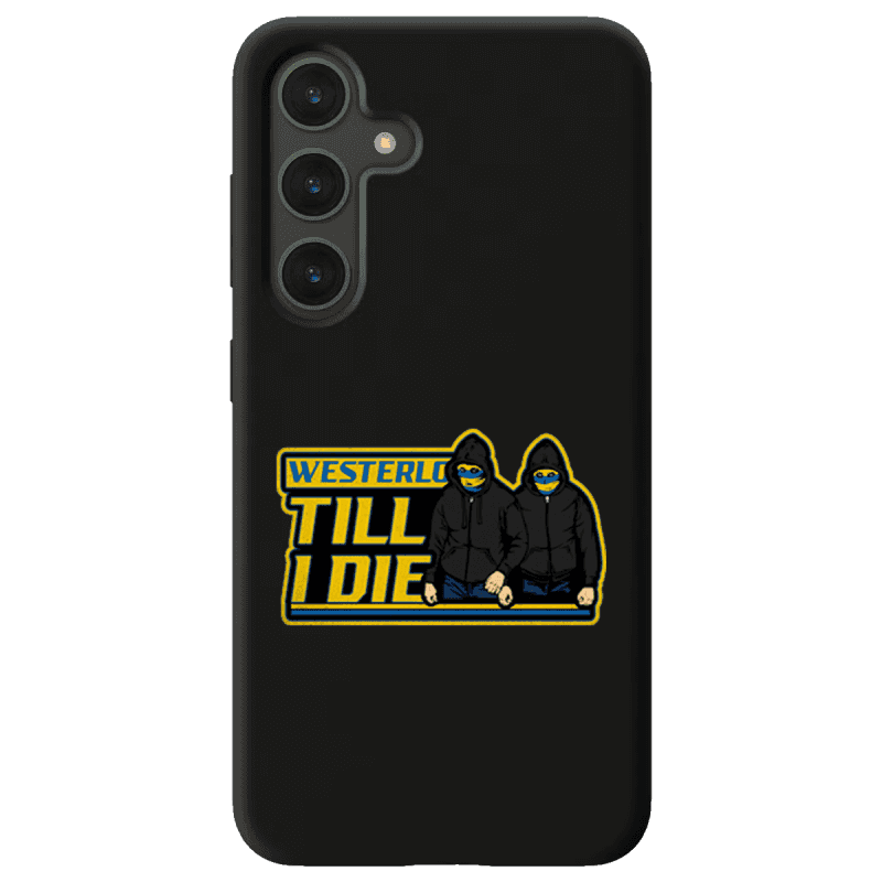 Westerlo Till I die Samsung Case