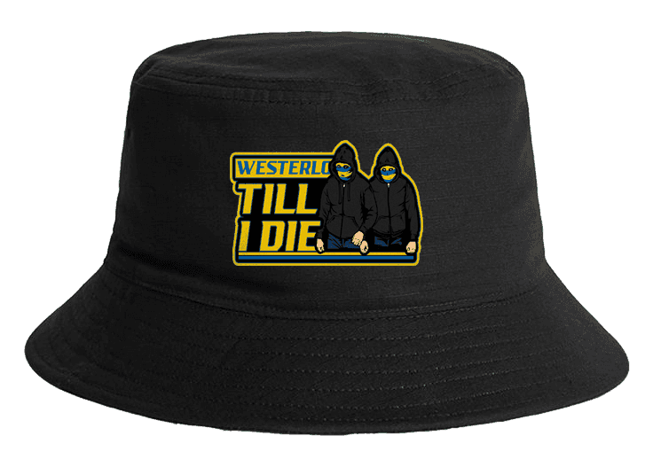 Westerlo Till I die Bucket Hat