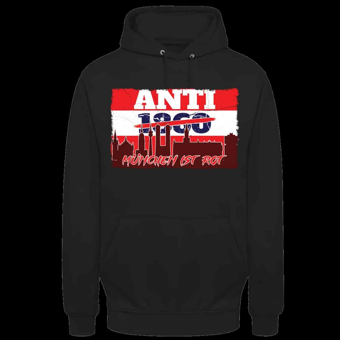 Anti 1860, München ist rot Hoodie
