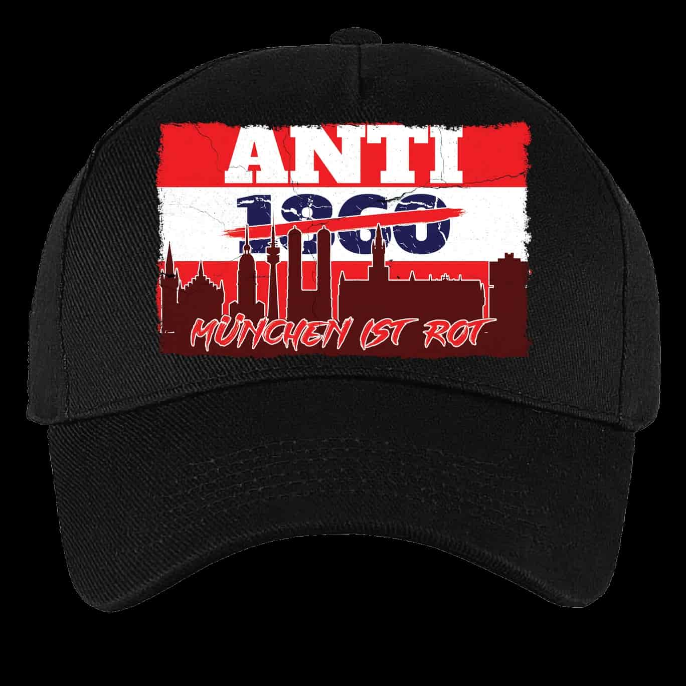 Anti 1860, München ist rot Cap