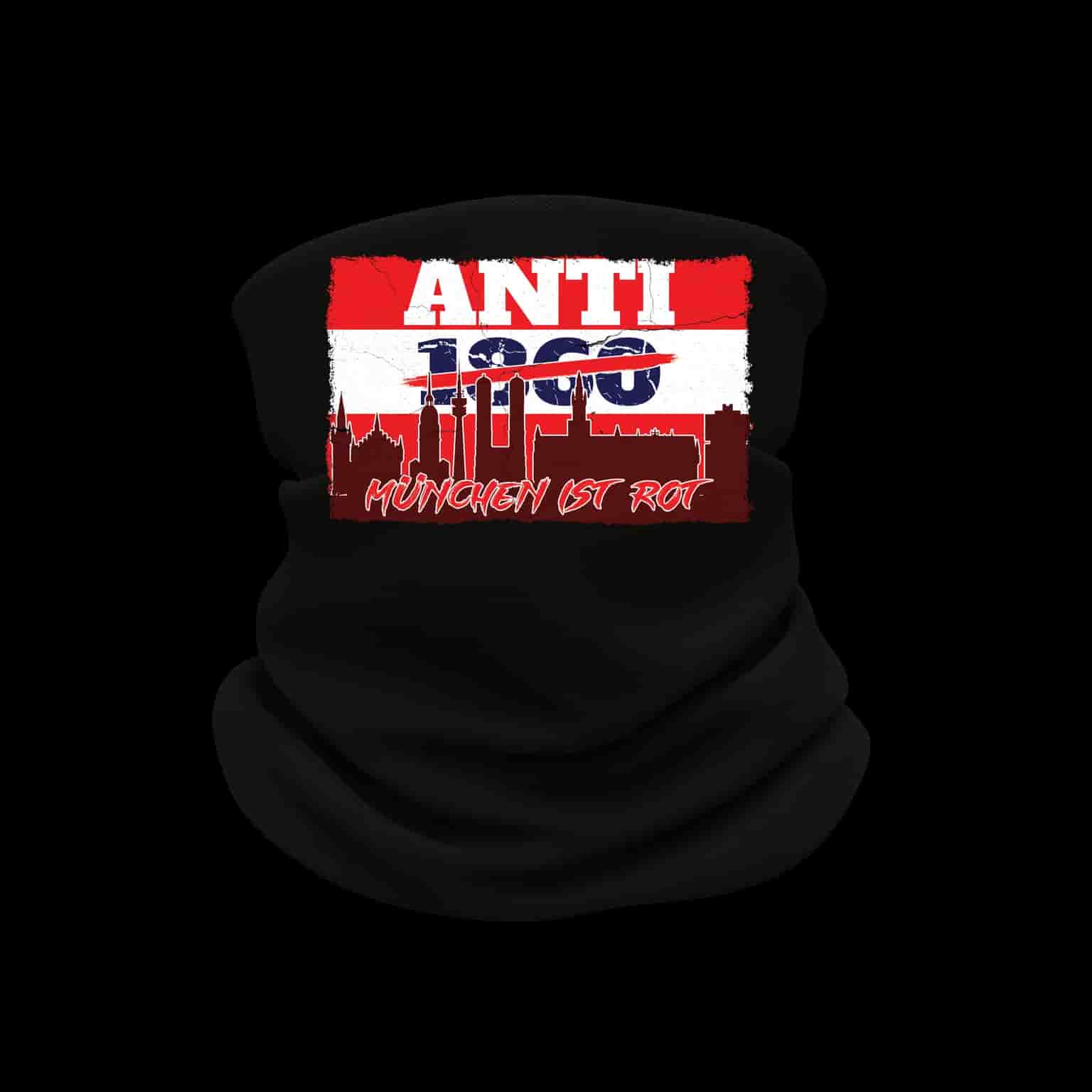 Anti 1860, München ist rot Neckwarmer