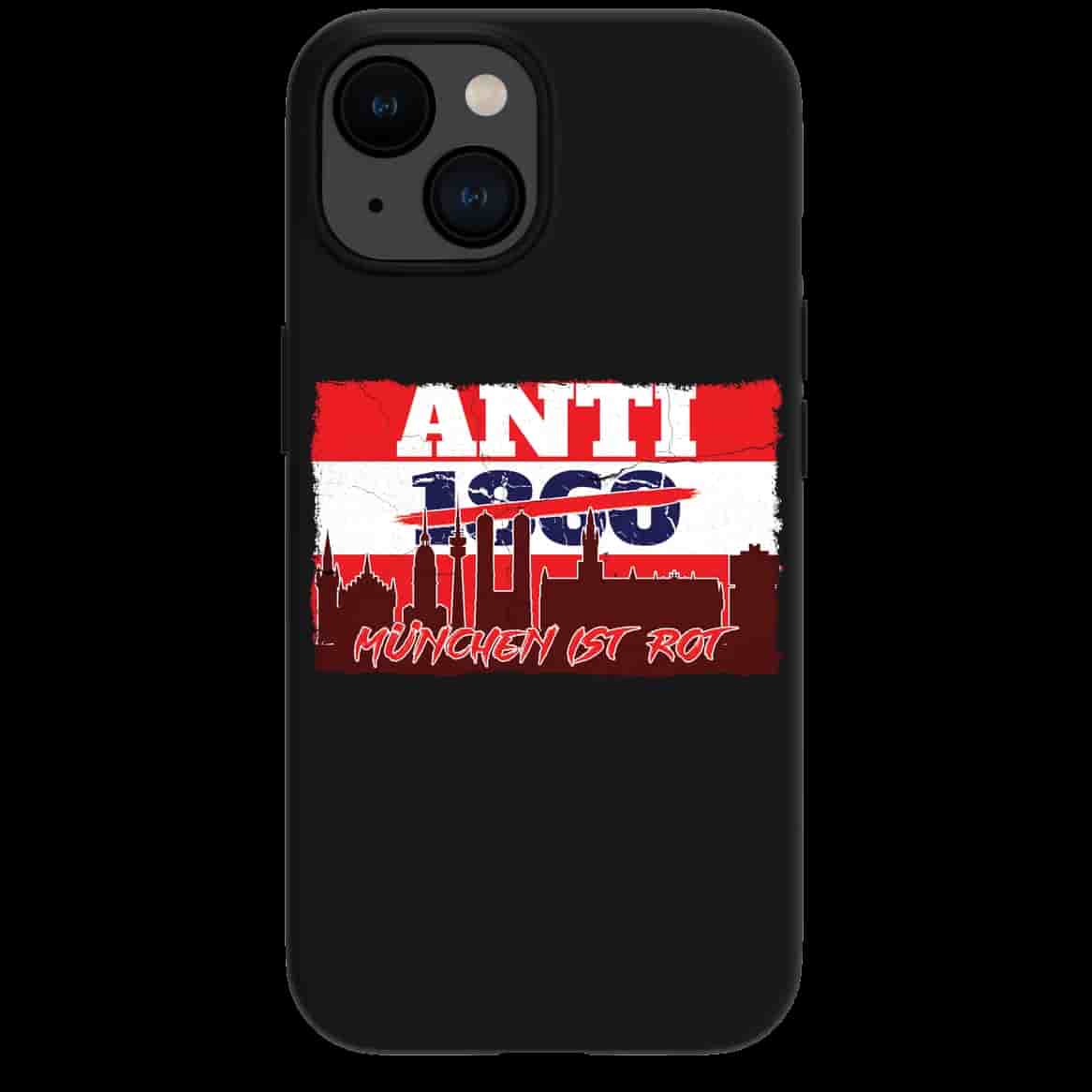 Anti 1860, München ist rot Iphone Case