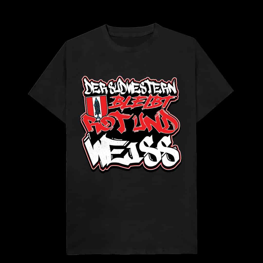 Der südwesten bleibt rot und weiss T-Shirt