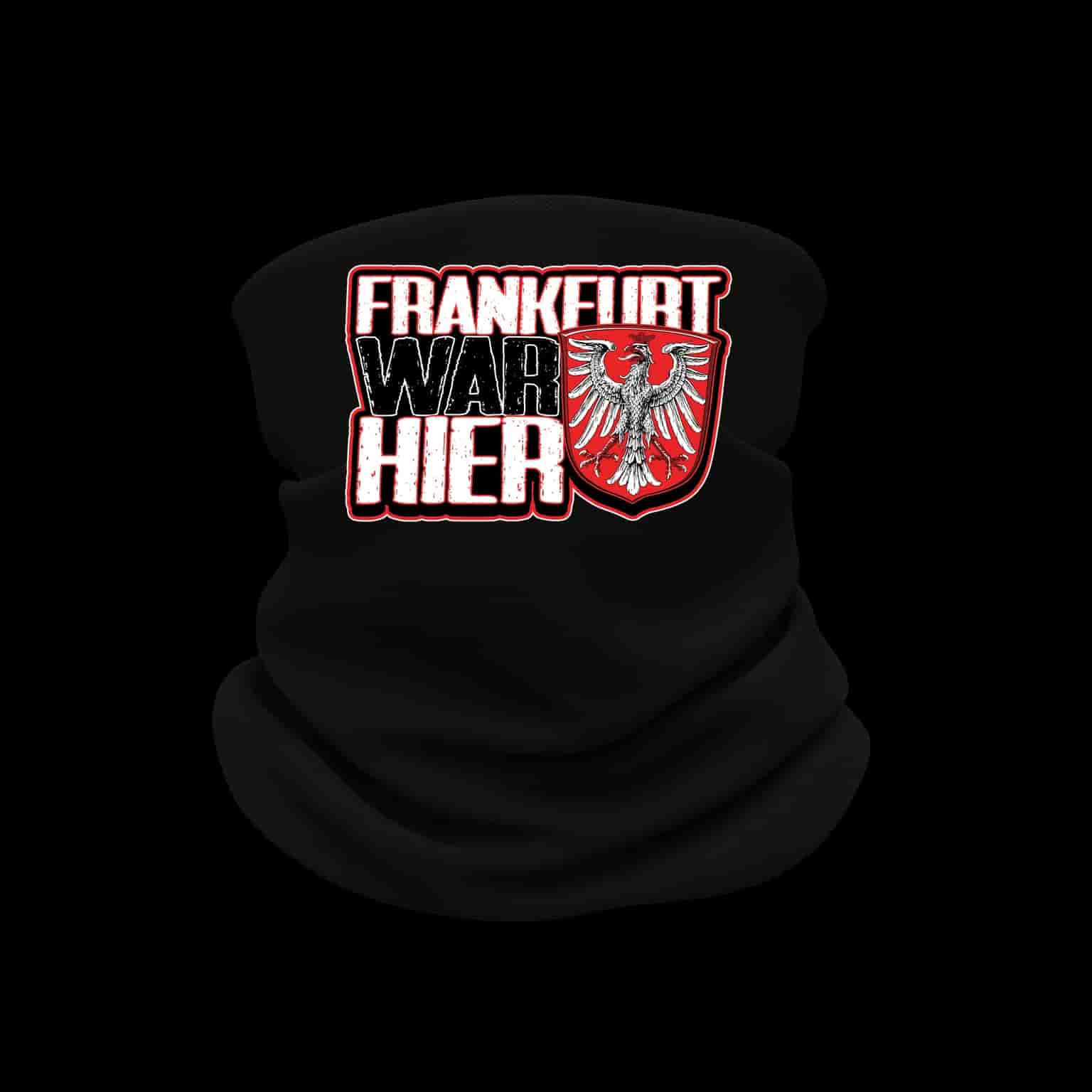 Frankfurt war hier Neckwarmer