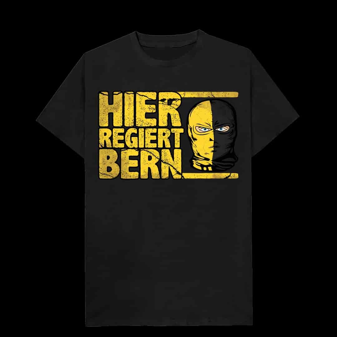Hier regiert Bern T-Shirt