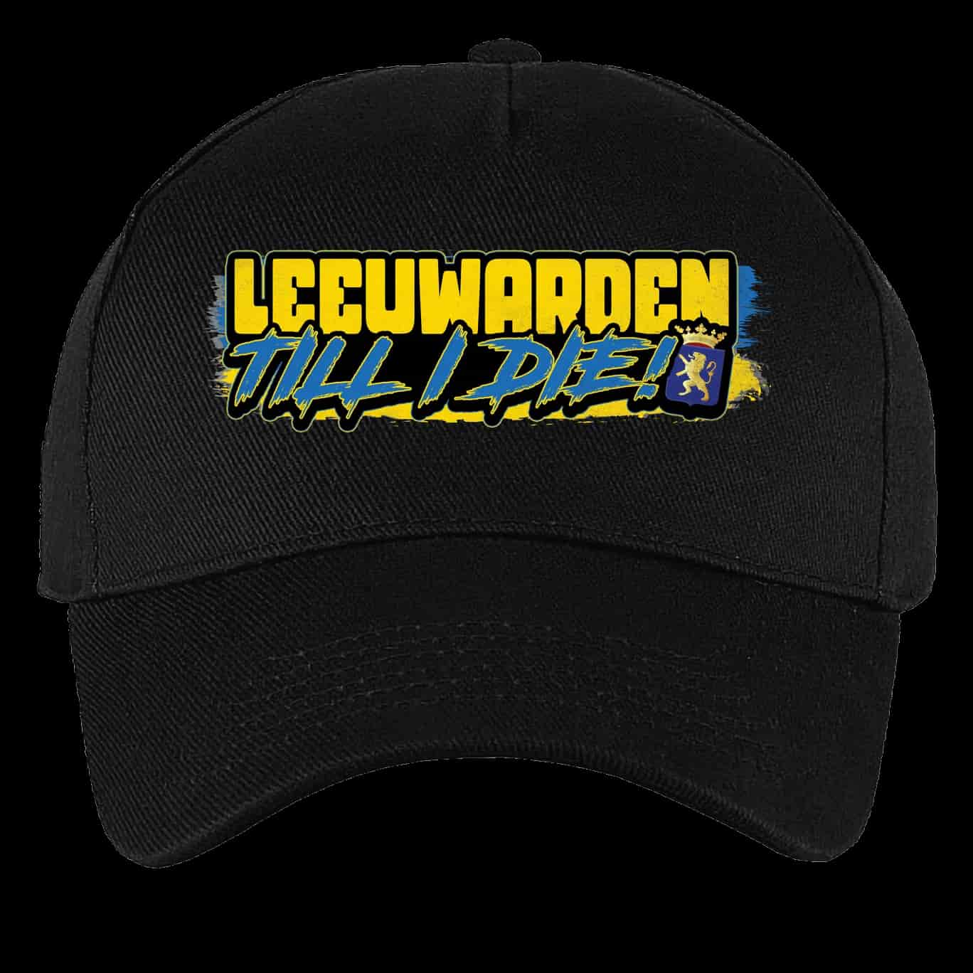 Leeuwarden Till I die Cap