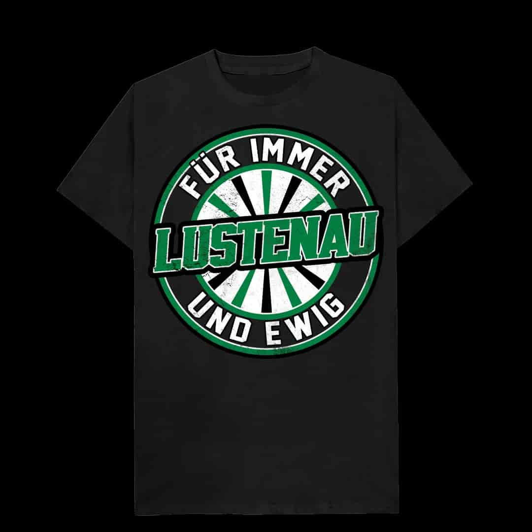 Lustenau Für Immer und ewig T-Shirt
