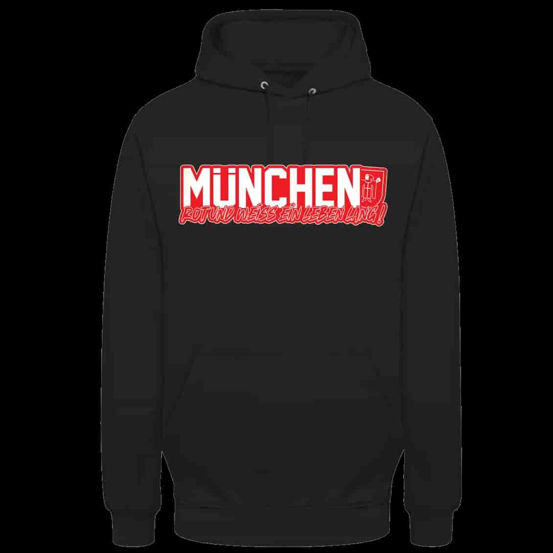 München, rot und weiss ein leben lang Hoodie