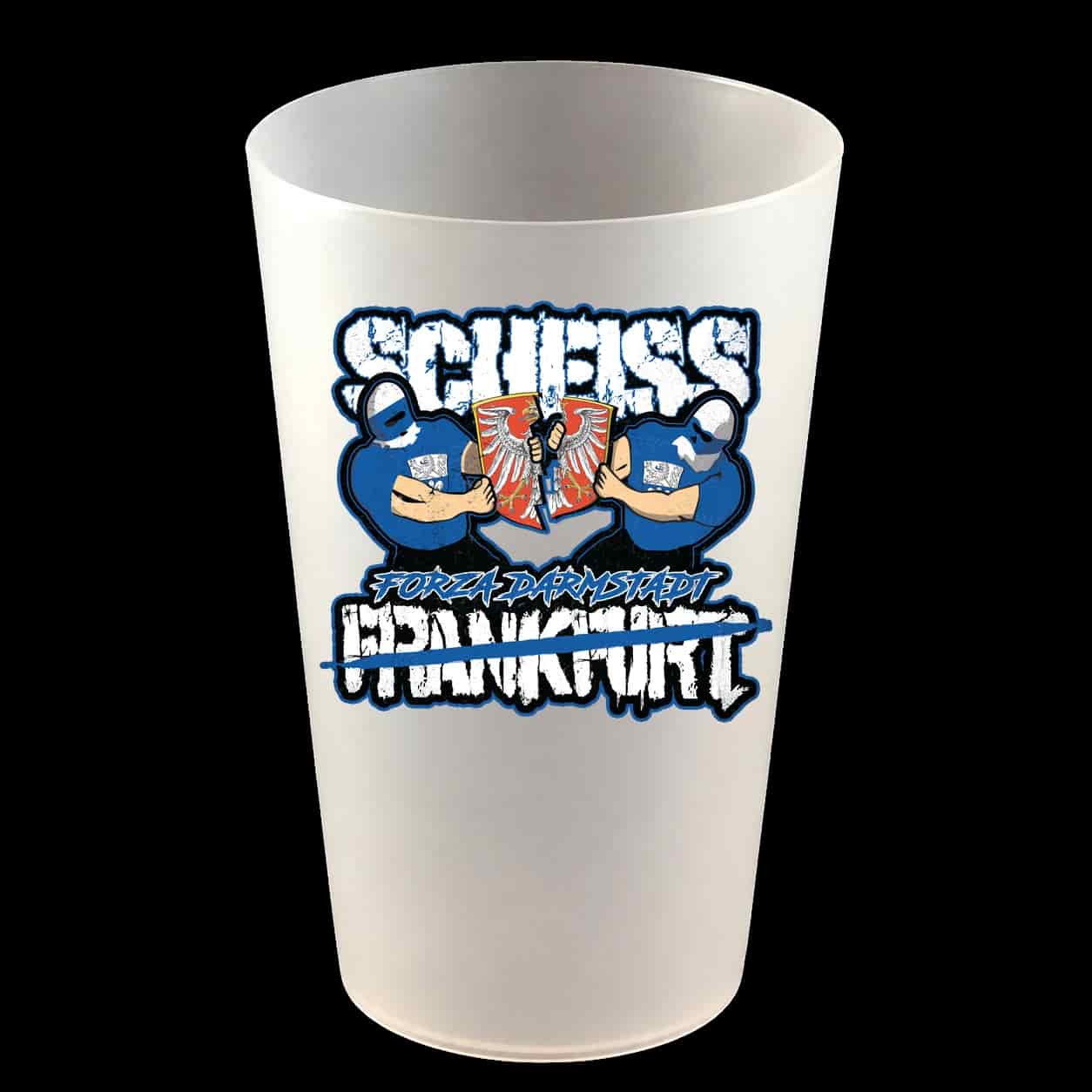 Scheiss frankfurt Hardcup