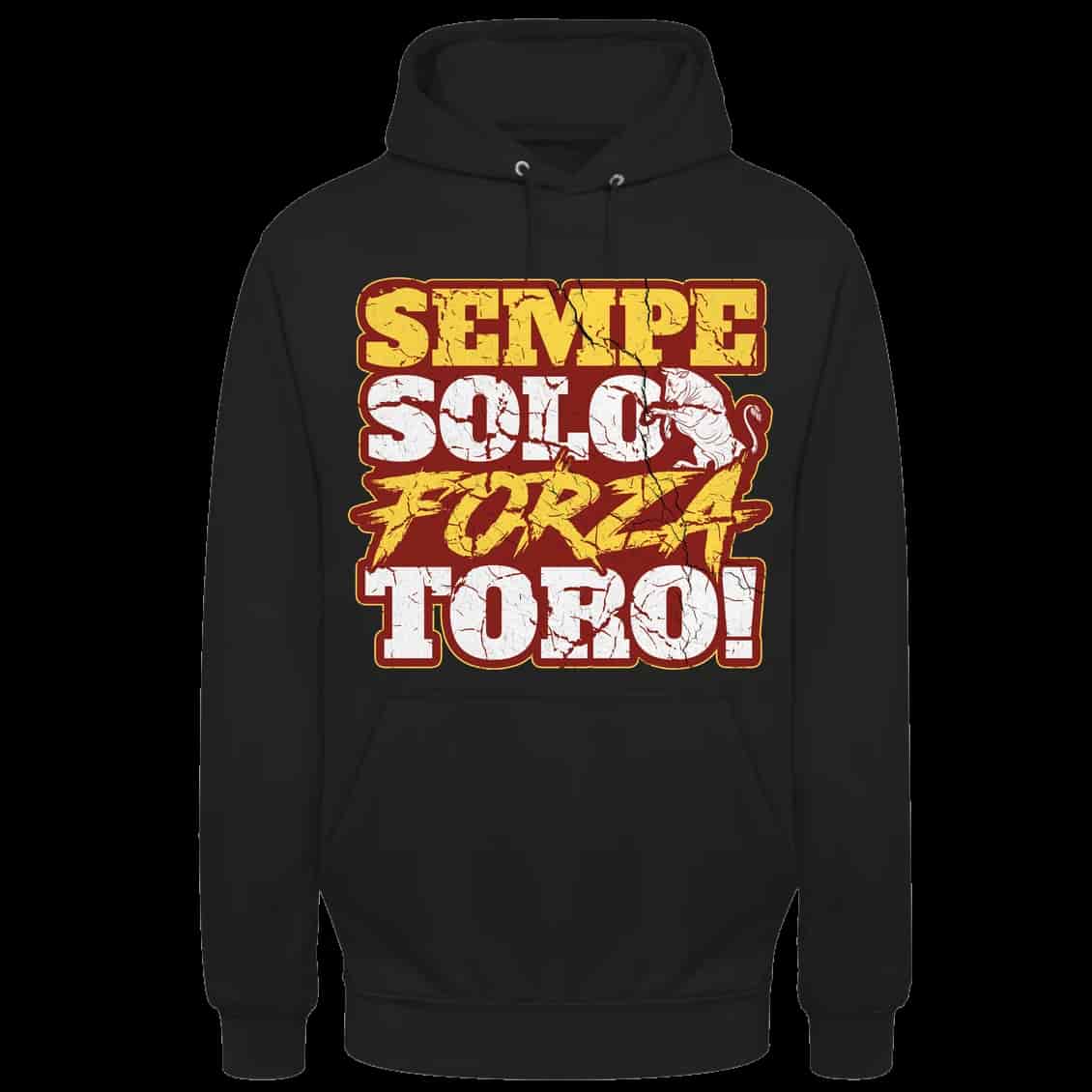 Sempe solo forza toro Hoodie