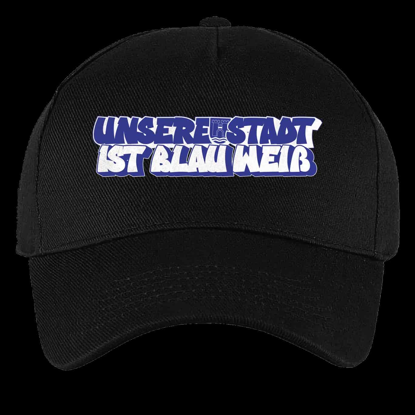 Unsere Stadt ist blau-weiß Cap