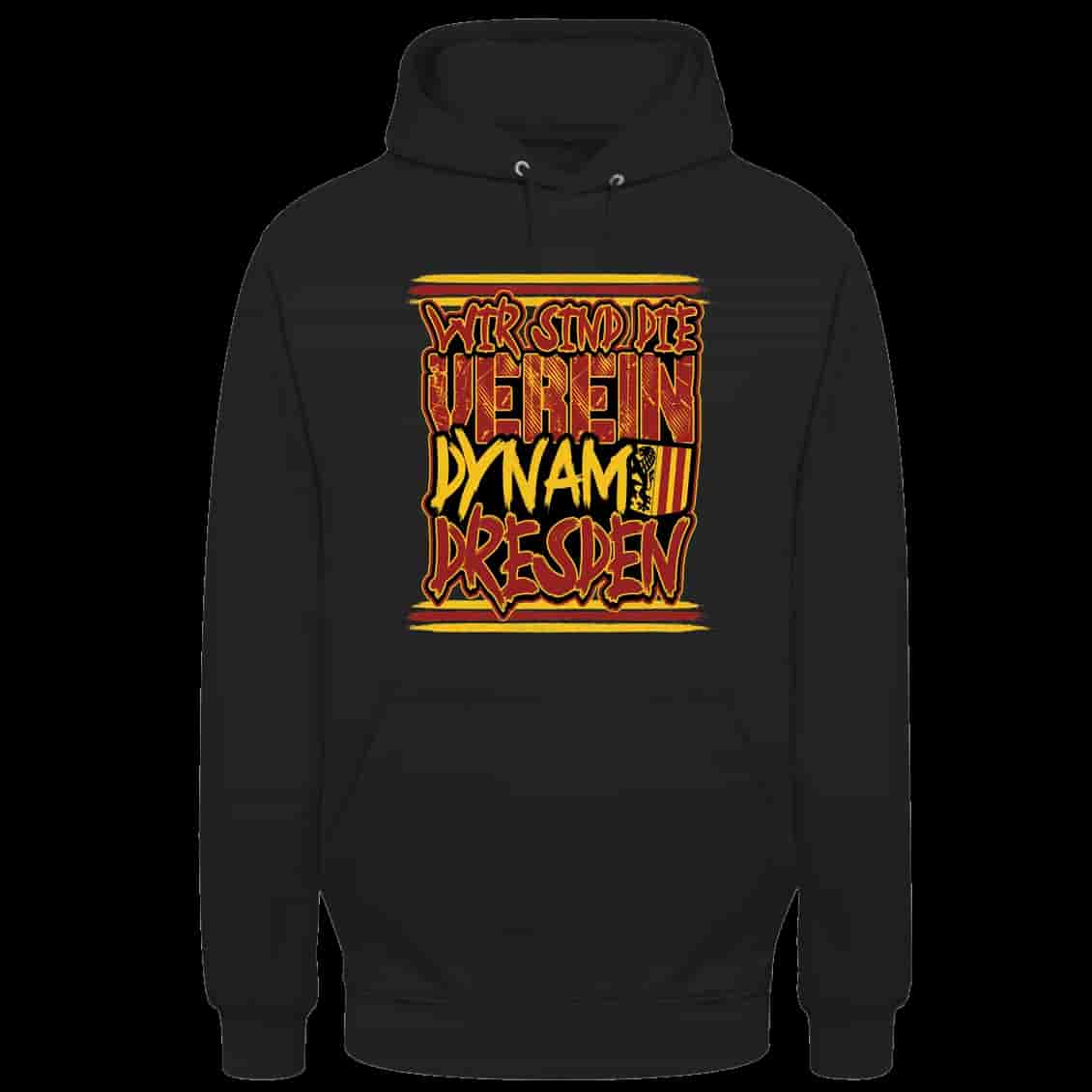 Wir sind die verein - dynamo dresden Hoodie