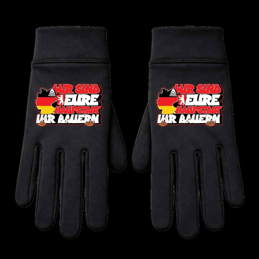 Wir sind eure haupstadt ihr bauern Gloves